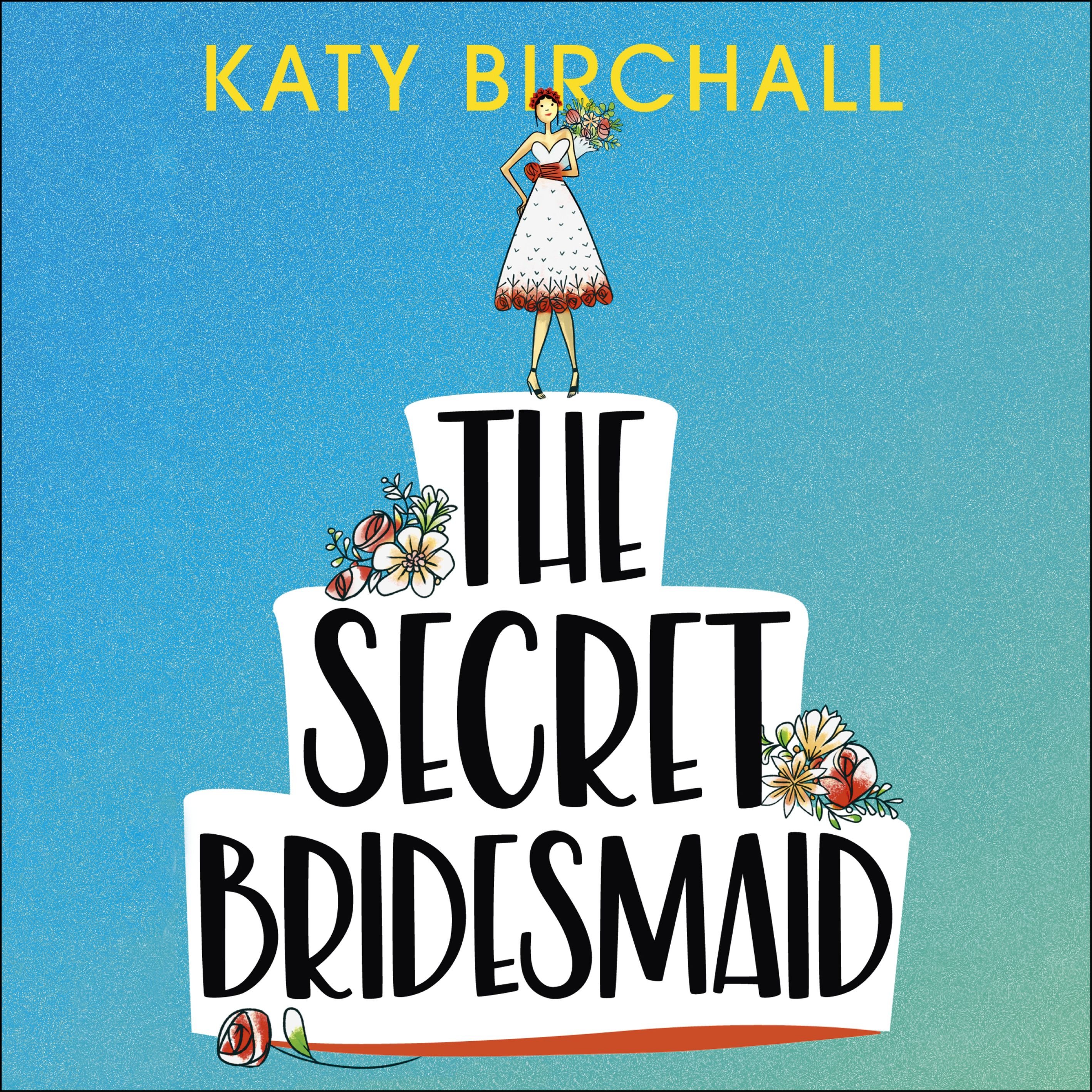 The Secret Bridesmaid