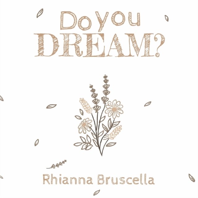 Do You Dream?