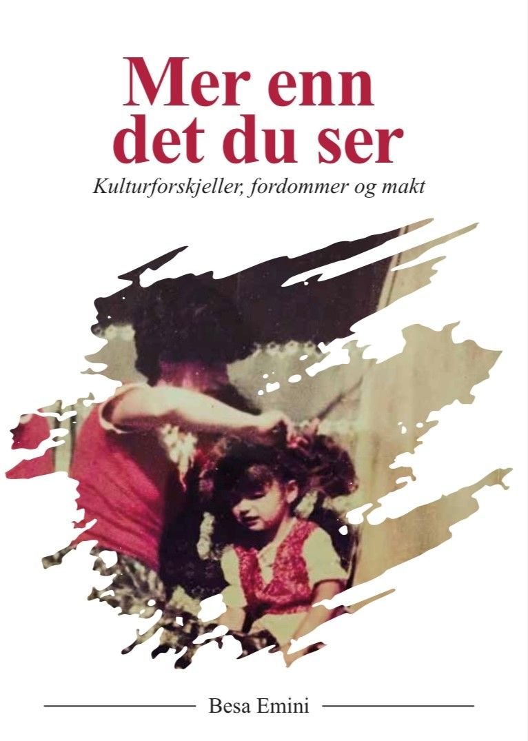 Mer enn det du ser - kulturforskjeller, fordommer og makt