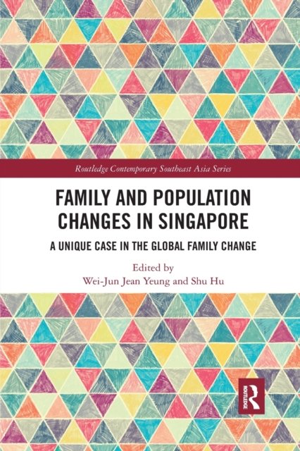 Family and Population Changes in Singapore