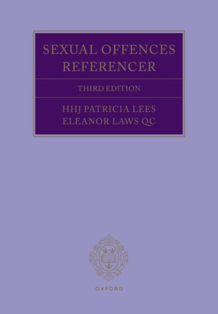 Sexual Offences Referencer 3e