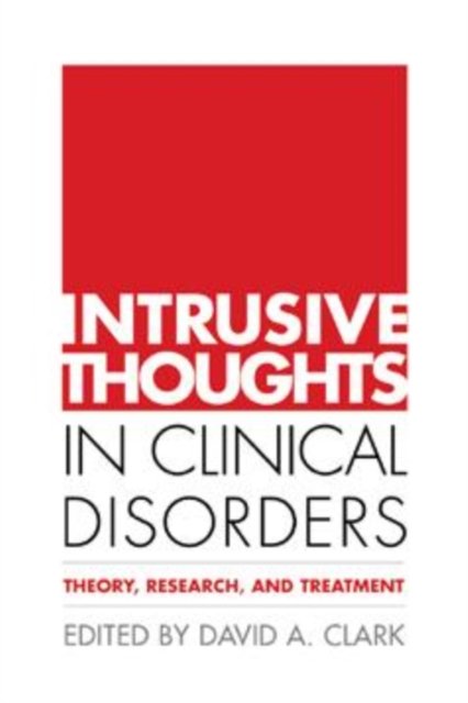 Intrusive Thoughts In Clinical Disorders