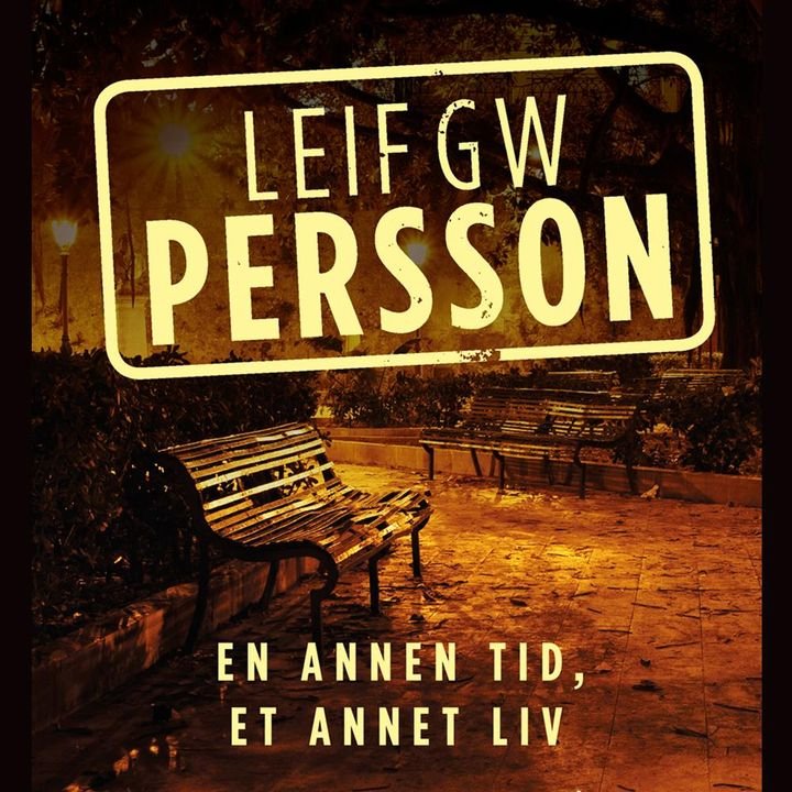 En annen tid, et annet liv - en roman om en forbrytelse