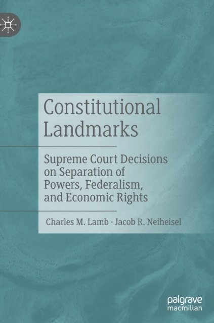 Constitutional Landmarks