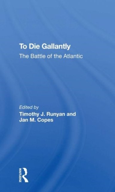 To Die Gallantly