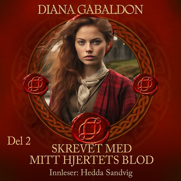 Skrevet med mitt hjertes blod - Del 2