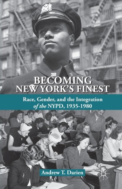 Becoming New York's Finest