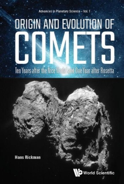 Origin and Evolution of Comets