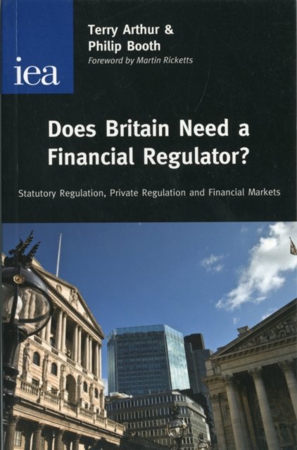 Does Britain Need a Financial Regulator?