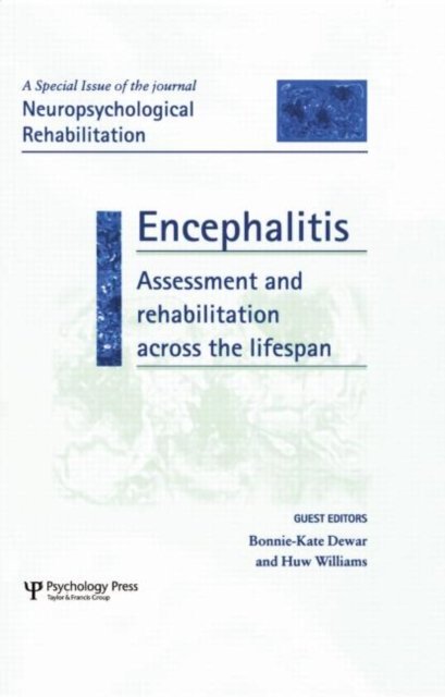 Encephalitis: Assessment and Rehabilitation Across the Lifespan