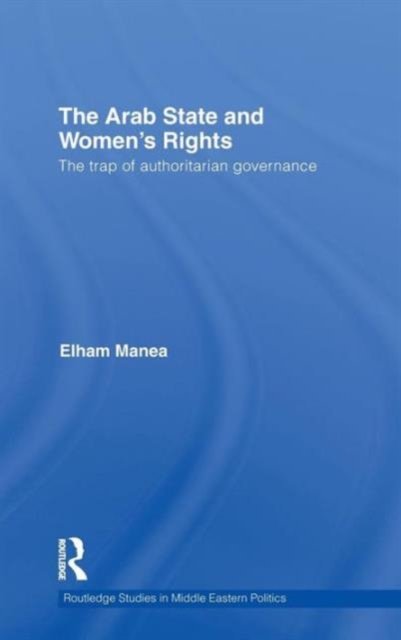 The Arab State and Women''s Rights