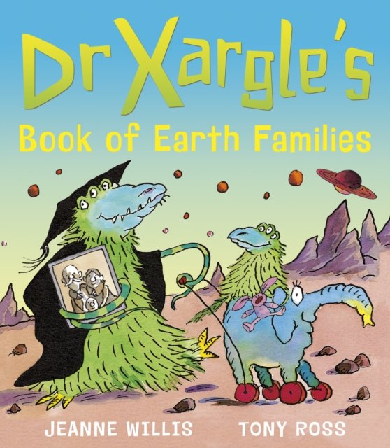Dr Xargle''s Book of Earth Families