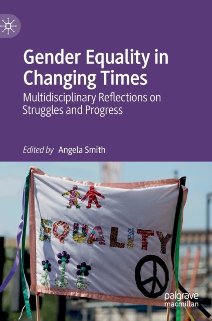 Gender Equality in Changing Times