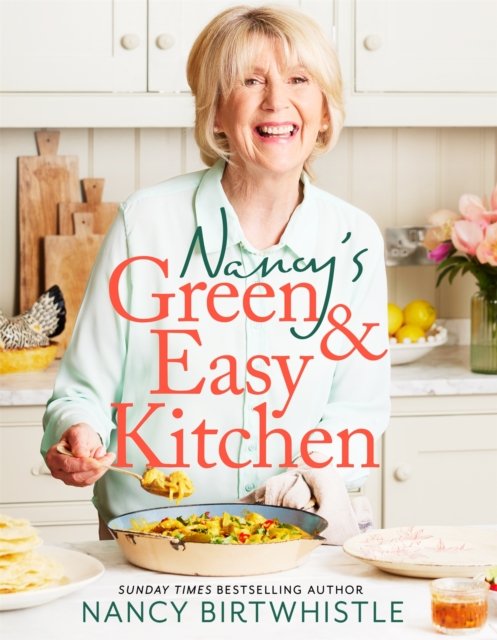 Nancy''s Green and Easy Kitchen