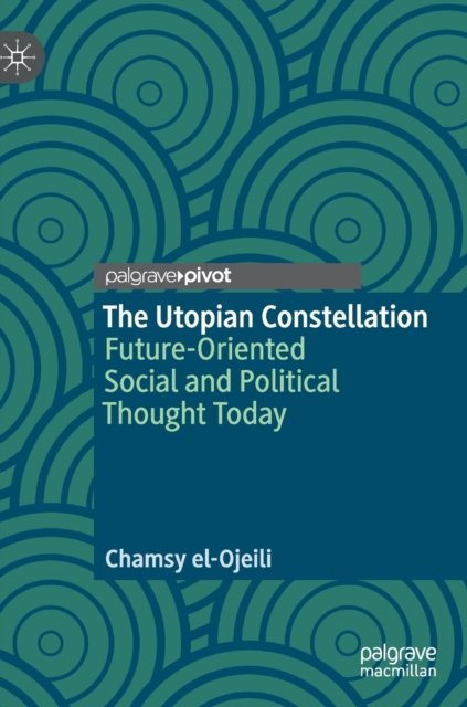 The Utopian Constellation
