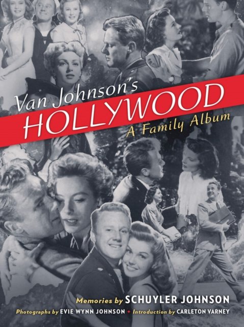Van Johnson''s Hollywood