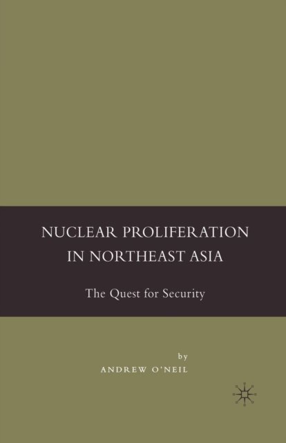 Nuclear Proliferation in Northeast Asia