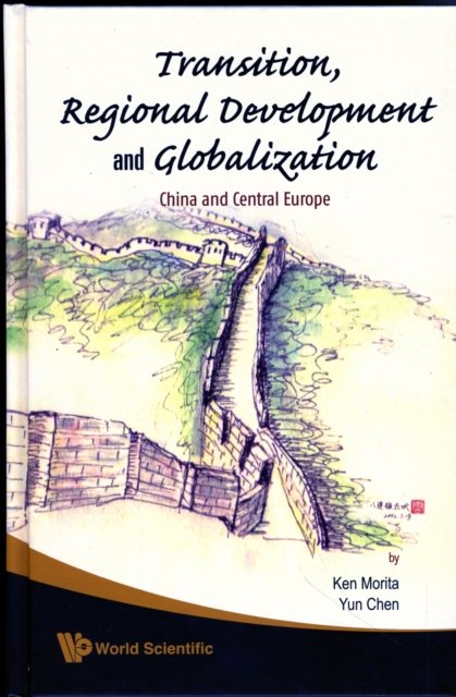 Transition, Regional Development and Globalization