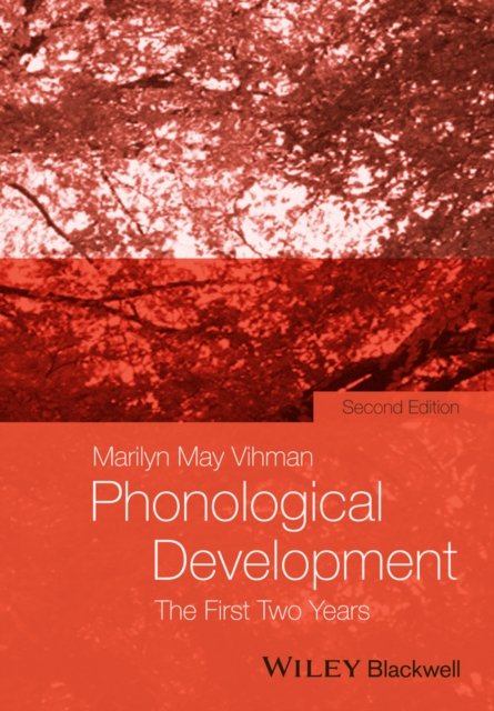 Phonological Development – The First Two Years