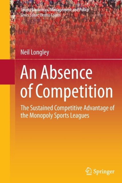 An Absence of Competition