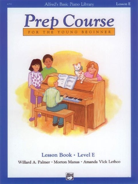Alfred''s Basic Piano Library Prep Course For The Young Beginner