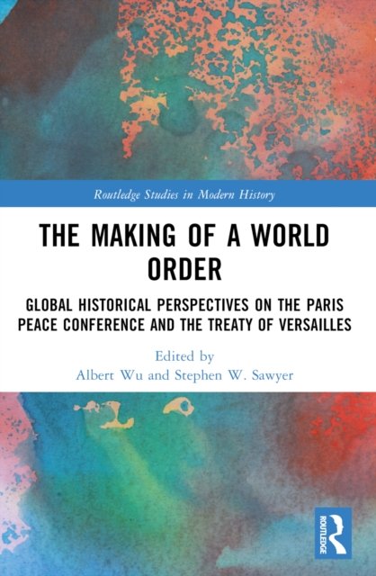 The Making of a World Order