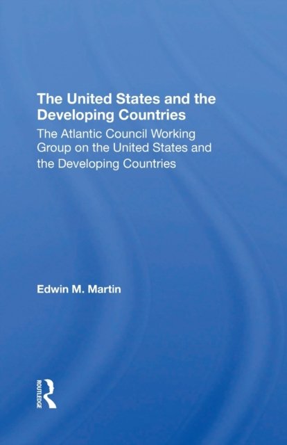 The United States and the Developing Countries