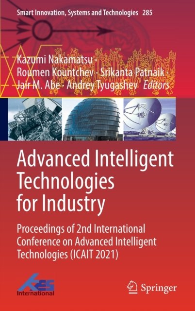 Advanced Intelligent Technologies for Industry