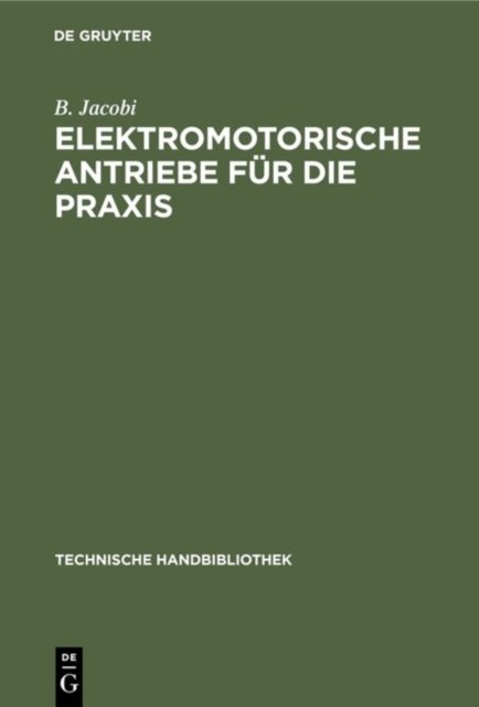 Elektromotorische Antriebe für die Praxis
