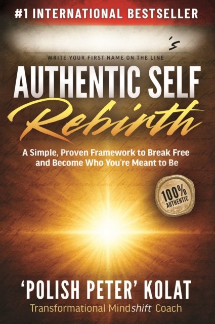 Authentic Self Rebirth