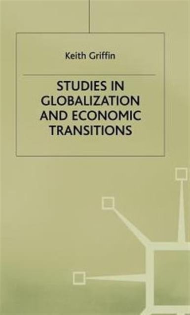 Studies in Globalization in Economic Transitions