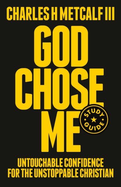 God Chose Me Study Guide