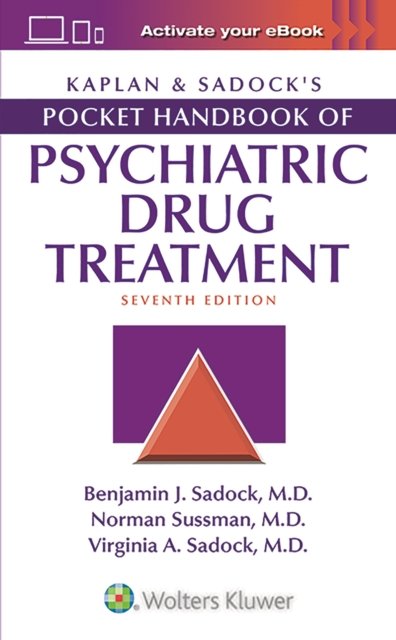 Kaplan & Sadock's Pocket Handbook of Psychiatric Drug Treatment