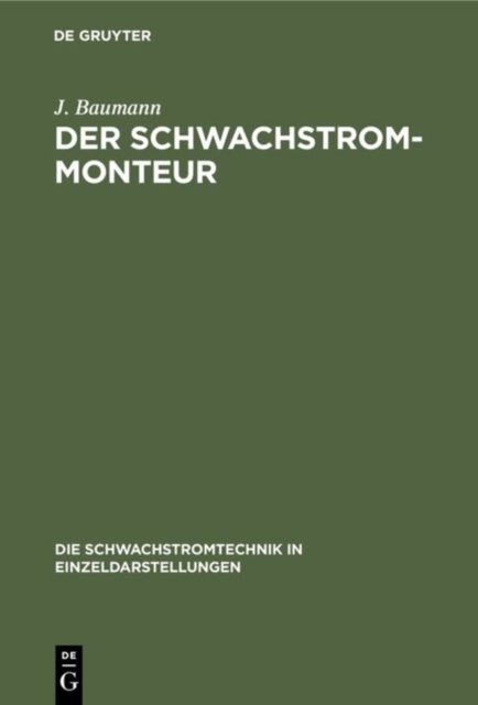 Der Schwachstrom-Monteur