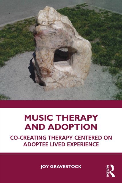 Music Therapy and Adoption