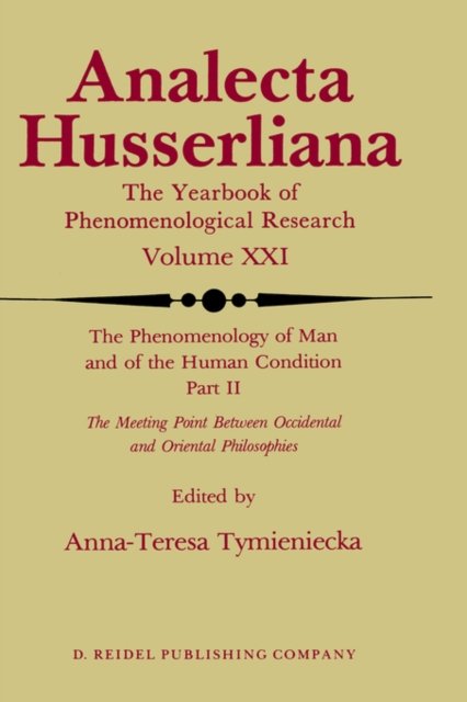 The Phenomenology of Man and of the Human Condition
