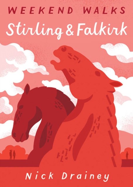 Stirling and Falkirk Weekend Walks