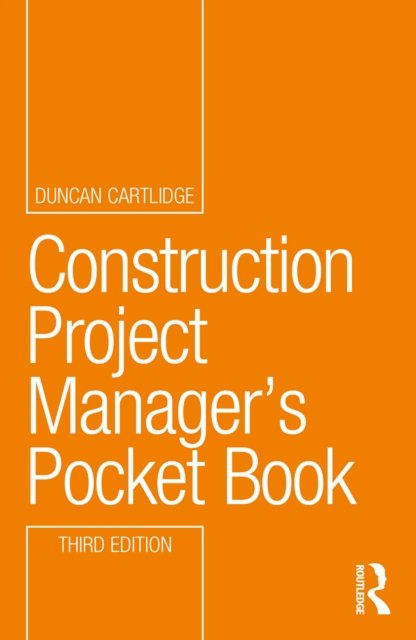 Construction Project Manager''s Pocket Book
