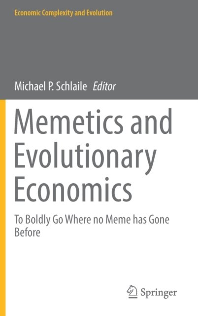 Memetics and Evolutionary Economics