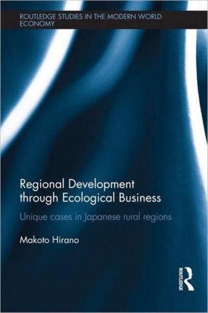 Regional Development through Ecological Business