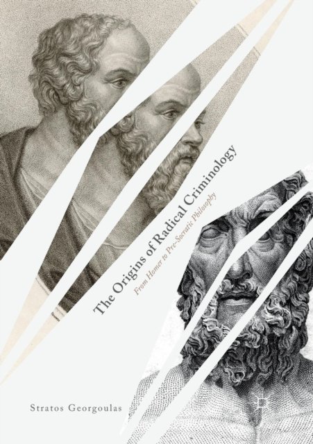 The Origins of Radical Criminology
