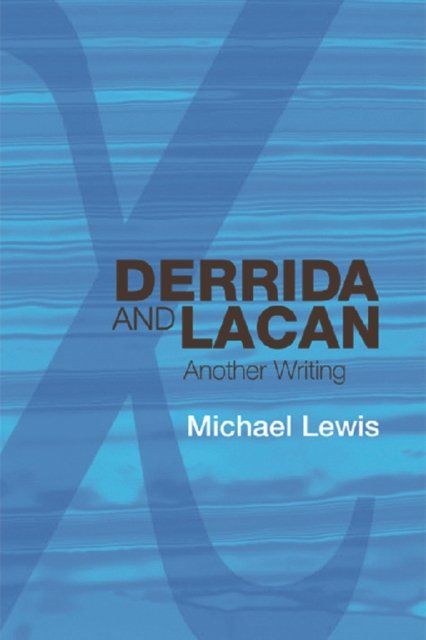 Derrida and Lacan