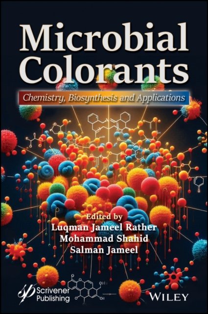 Microbial Colorants – Sources, Chemistry,  Production, and Applications