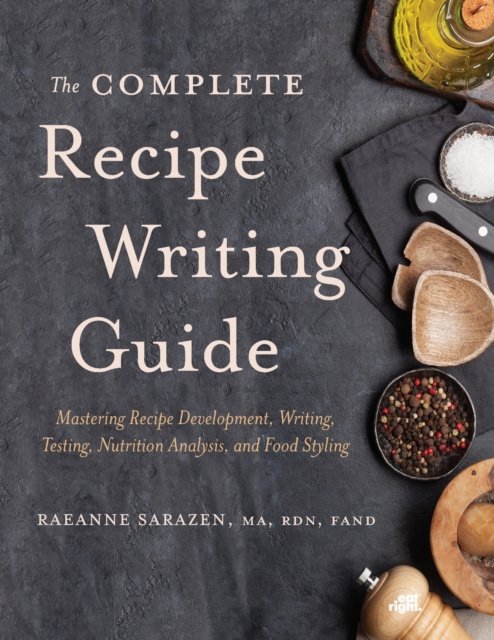 The Complete Recipe Writing Guide