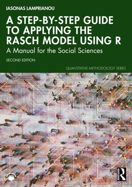 A Step-by-step Guide to Applying the Rasch Model Using R