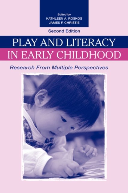Play and Literacy in Early Childhood