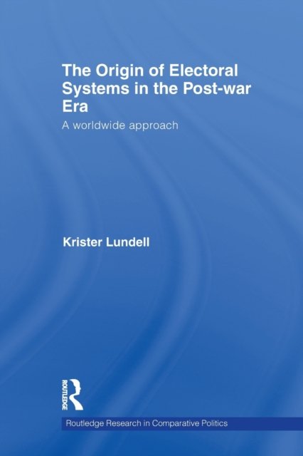 The Origin of Electoral Systems in the Post-War Era