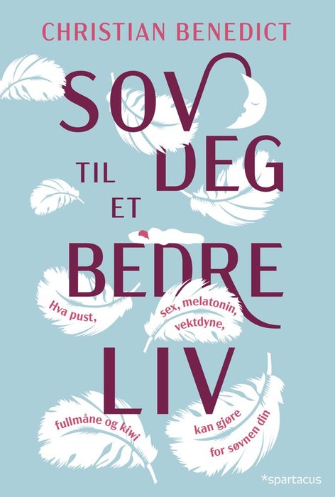 Sov deg til et bedre liv