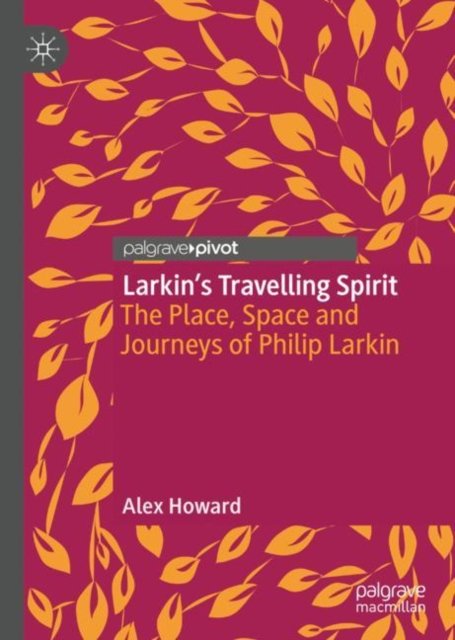 Larkin''s Travelling Spirit