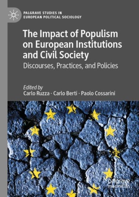 The Impact of Populism on European Institutions and Civil Society